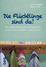 Cover-Bild Die Flüchtlinge sind da! (E-Book)