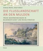 Cover-Bild Die Flusslandschaft an den Mulden