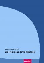 Cover-Bild Die Fraktion und ihre Mitglieder