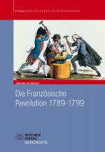 Cover-Bild Die Französische Revolution 1789-1799