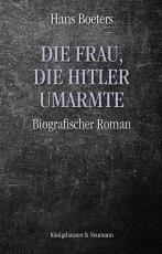 Cover-Bild Die Frau, die Hitler umarmte