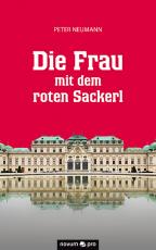 Cover-Bild Die Frau mit dem roten Sackerl