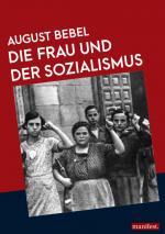 Cover-Bild Die Frau und der Sozialismus
