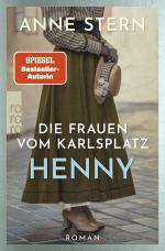 Cover-Bild Die Frauen vom Karlsplatz: Henny