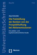 Cover-Bild Die Freistellung der Banken von der Prospekthaftung bei Aktienemissionen