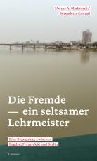 Cover-Bild Die Fremde – ein seltsamer Lehrmeister