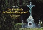 Cover-Bild Die Friedhöfe in Frechen-Königsdorf