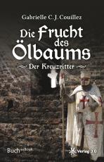 Cover-Bild Die Frucht des Ölbaums