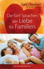 Cover-Bild Die fünf Sprachen der Liebe für Familien