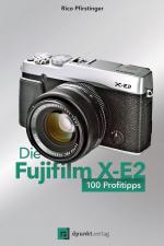 Cover-Bild Die Fujifilm X-E2