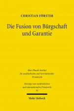 Cover-Bild Die Fusion von Bürgschaft und Garantie