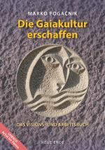 Cover-Bild Die Gaiakultur erschaffen