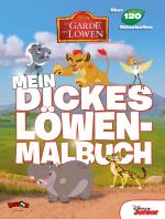 Cover-Bild Die Garde der Löwen - Mein dickes Löwenmalbuch