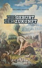 Cover-Bild Die Geburt der Zukunft