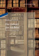 Cover-Bild Die Geburt des Archivs