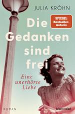 Cover-Bild Die Gedanken sind frei - Eine unerhörte Liebe