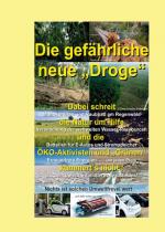 Cover-Bild Die gefährliche neue "Droge"