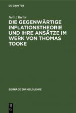 Cover-Bild Die gegenwärtige Inflationstheorie und ihre Ansätze im Werk von Thomas Tooke
