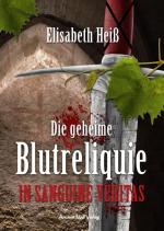 Cover-Bild Die geheime Blutreliquie