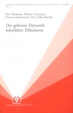 Cover-Bild Die geheime Dynamik autoritärer Diktaturen