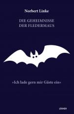 Cover-Bild Die Geheimnisse der Fledermaus