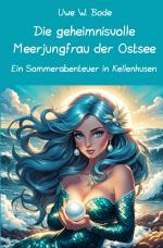 Cover-Bild Die geheimnisvolle Meerjungfrau der Ostsee