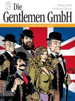 Cover-Bild Die Gentlemen GmbH - Gesamtausgabe / Band 1: Im Auftrag Ihrer Majestät