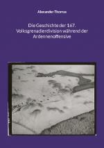 Cover-Bild Die Geschichte der 167. Volksgrenadierdivision während der Ardennenoffensive