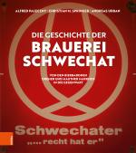 Cover-Bild Die Geschichte der Brauerei Schwechat
