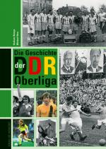 Cover-Bild Die Geschichte der DDR-Oberliga
