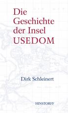 Cover-Bild Die Geschichte der Insel Usedom