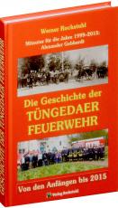 Cover-Bild Die Geschichte der Tüngedaer Feuerwehr