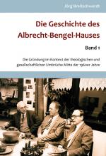 Cover-Bild Die Geschichte des Albrecht Bengel-Hauses