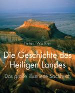 Cover-Bild Die Geschichte des Heiligen Landes