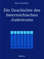Cover-Bild Die Geschichte des österreichischen Judentums