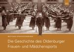 Cover-Bild Die Geschichte des Oldenburger Frauen- und Mädchensports