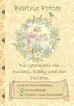 Cover-Bild Die Geschichte von Duchess, Ribby und den Pasteten (inklusive Ausmalbilder und Cliparts zum Download)