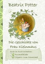 Cover-Bild Die Geschichte von Frau Kleinmaus (inklusive Ausmalbilder und Cliparts zum Download)