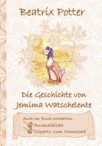 Cover-Bild Die Geschichte von Jemima Watschelente (inklusive Ausmalbilder und Cliparts zum Download)