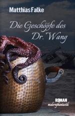 Cover-Bild Die Geschöpfe des Dr. Wang