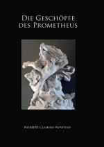 Cover-Bild Die Geschöpfe des Prometheus