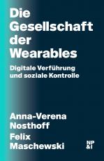 Cover-Bild Die Gesellschaft der Wearables