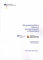 Cover-Bild Die gesellschaftliche Relevanz des Spitzensports in Deutschland
