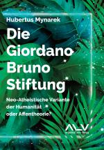 Cover-Bild Die Giordano-Bruno-Stiftung