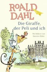 Cover-Bild Die Giraffe, der Peli und ich