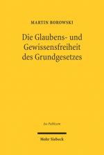 Cover-Bild Die Glaubens- und Gewissensfreiheit des Grundgesetzes