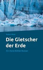 Cover-Bild Die Gletscher der Erde