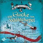 Cover-Bild Die Glocke von Whitechapel (Die Flüsse-von-London-Reihe (Peter Grant) 7)