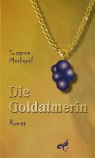 Cover-Bild Die Goldatmerin