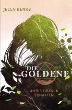 Cover-Bild Die Goldene - Unter grauen Schatten